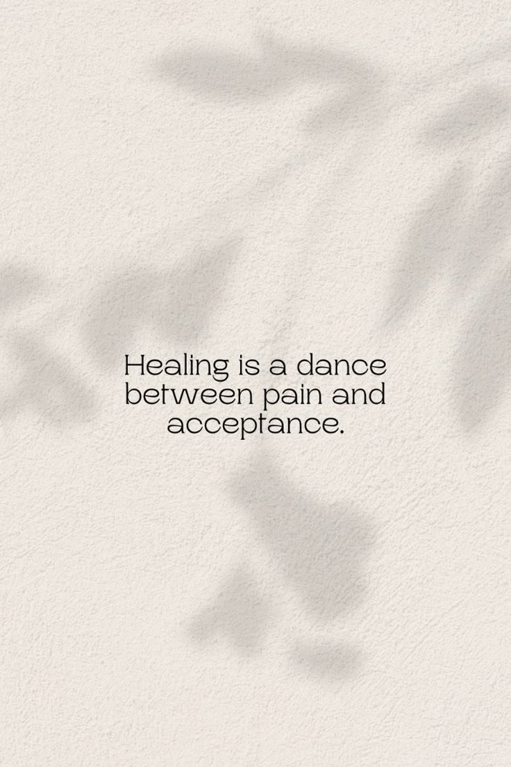 7 Quotes About Healing That Will Inspire Your Journey (You Won't Believe #15!) - 4. The Dance of Healing